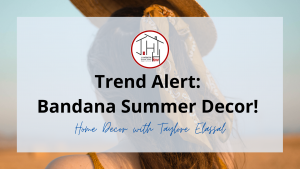 Summer Trend: Bandana Home Decor